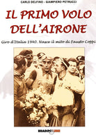 Cover of primo volo dell'airone. Giro d'Italia 1940