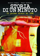 Cover of Storia di un minuto. Il primo disco di PFM