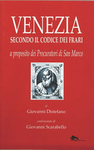 Cover of Venezia secondo il codice dei Frari. A proposito dei procuratori di San Marco