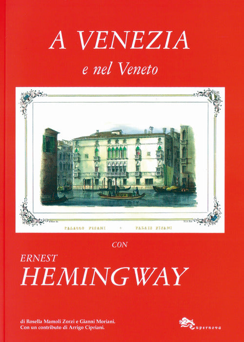 Cover of A Venezia e nel Veneto con Ernest Hemingway