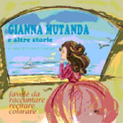 Cover of Gianna mutanda e altre storie