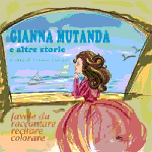 Cover of Gianna mutanda e altre storie