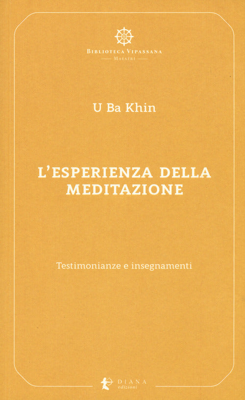 Cover of esperienza della meditazione. Testimonianze e insegnamenti