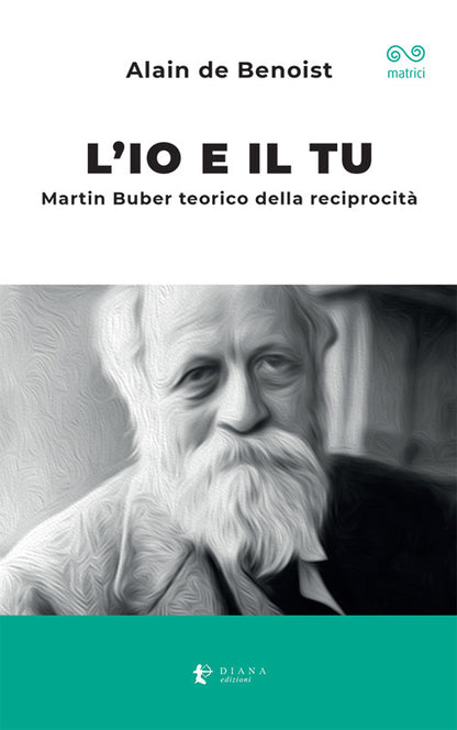 Cover of io e il tu. Martin Buber teorico della reciprocità