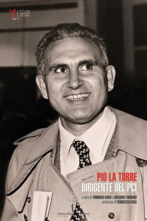 Cover of Pio La Torre. Dirigente del PCI