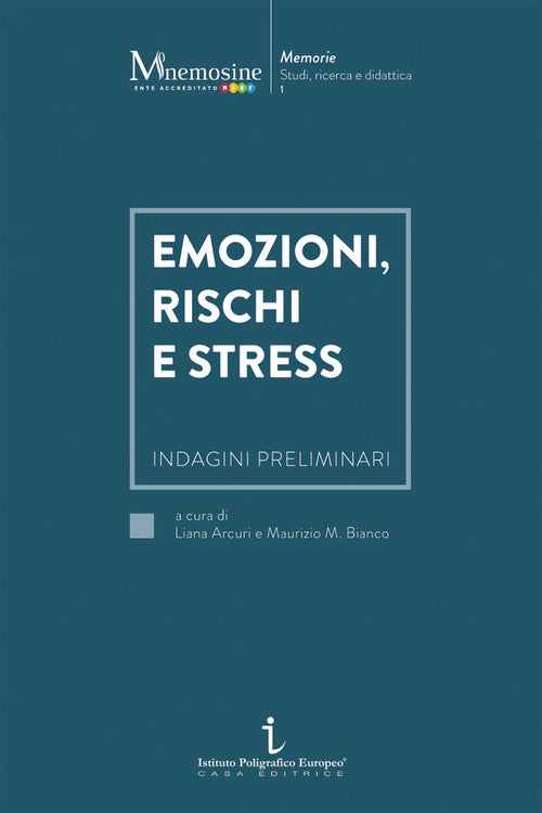 Cover of Emozioni, rischi e stress. Indagini preliminari