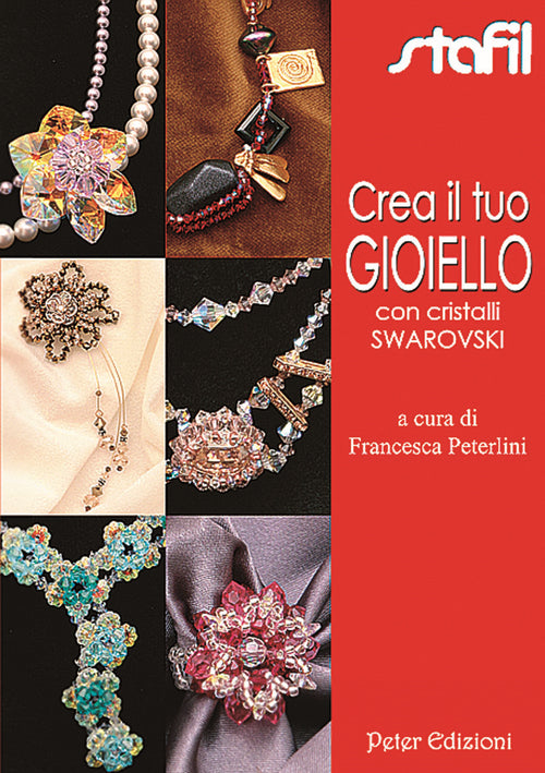 Cover of Crea il tuo gioello con cristalli Swarovski