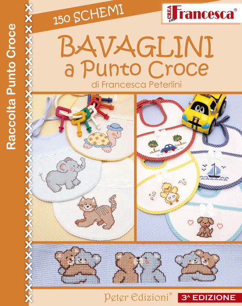 Cover of Bavaglini a punto croce. 150 schemi