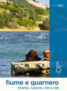 Cover of Fiume e Quarnero. Cherso, Lussino, Krk e Rab