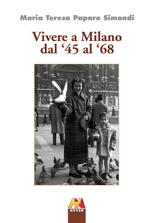 Cover of Vivere a Milano dal '45 al '68