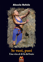 Cover of Se vuoi, puoi. Una vita al di là del buio