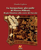 Cover of formazione giovanile di Pietro Piffetti, Regio Ebanista alla corte dei Savoia