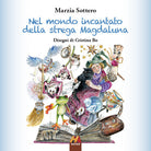 Cover of Nel mondo incantato della strega Magdaluna