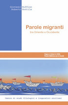 Cover of Parole migranti tra Oriente e Occidente