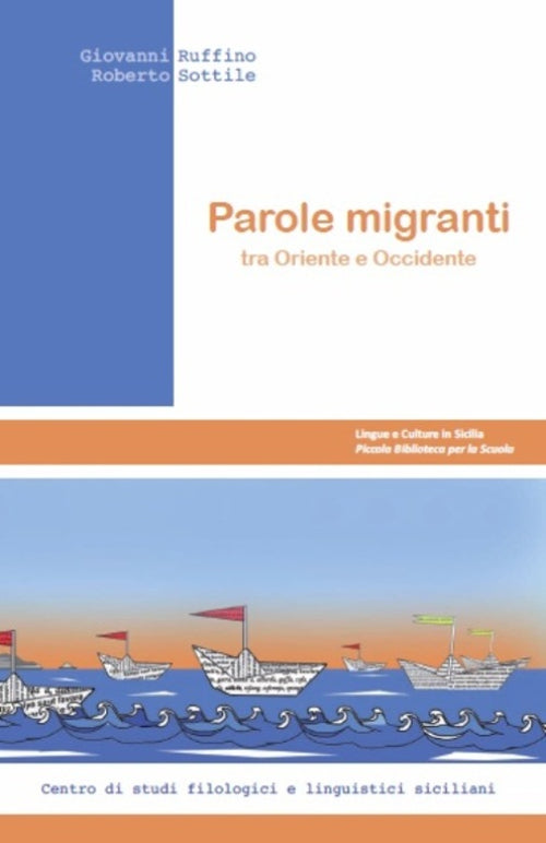 Cover of Parole migranti tra Oriente e Occidente