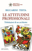 Cover of attitudini professionali. Tribolazioni di un architetto