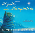 Cover of gatto nella mangiatoia. Il mistero della Natività visto dagli occhi di un gatto