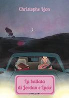 Cover of ballata di Jordan e Lucie