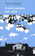 Cover of E avrai sempre una casa