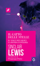 Cover of gatto delle stelle-Il viale dei salici-La ronda fantasma