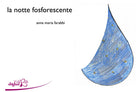 Cover of notte fosforescente