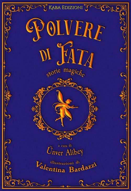 Polvere di fata. Storie magiche