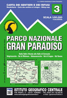 Cover of Carta n. 3 Parco nazionale Gran Paradiso. Carta dei sentieri e dei rifugi