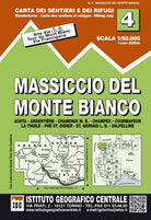 Cover of Carta n. 4 Massiccio del monte Bianco 1:50.000. Carta dei sentieri e dei rifugi