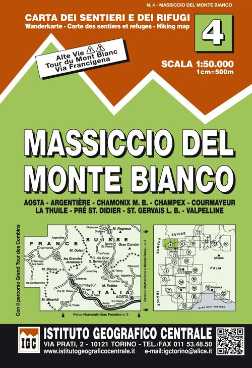 Cover of Carta n. 4 Massiccio del monte Bianco 1:50.000. Carta dei sentieri e dei rifugi