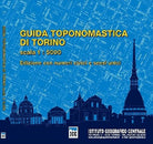Cover of Guida toponomastica di Torino con numeri civici e sensi unici 1:5.000