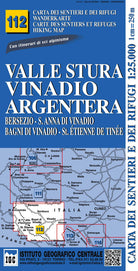 Cover of Carta n. 112 Valle Stura, Vinadio Argentera 1:25.000. Carta dei rifugi. Serie monti