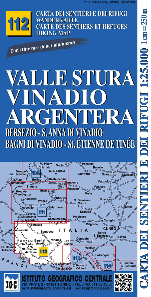 Cover of Carta n. 112 Valle Stura, Vinadio Argentera 1:25.000. Carta dei rifugi. Serie monti