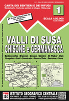 Cover of Carta n. 1 Val di Susa, Chisone e Germanasca 1:50.000. Carta dei sentieri e dei rifugi