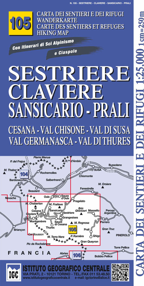 Cover of Carta n. 105 Sestriere, Claviere, Prali 1:25.000. Carta dei sentieri e dei rifugi. Serie monti