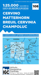 Cover of Carta n. 108 Cervino Matterhorn, Breuil Cervinia, Champoluc 1:25.000. Carta dei sentieri e dei rifugi