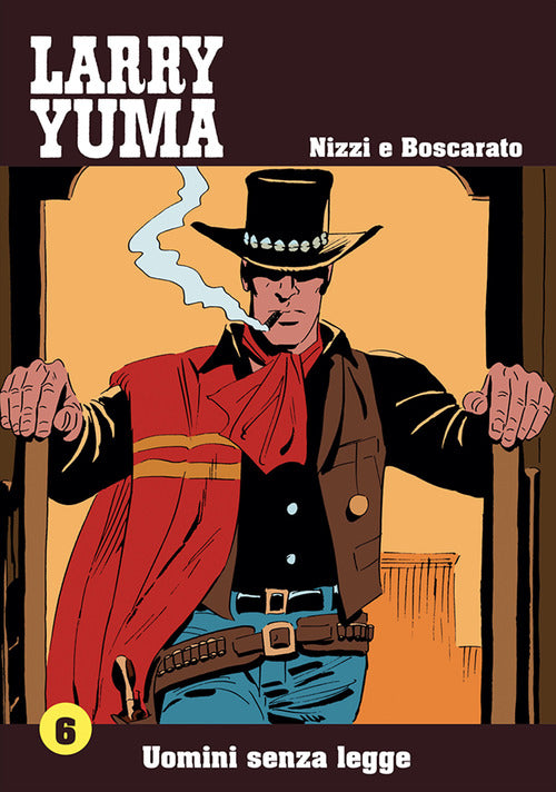 Cover of Uomini senza legge. Larry Yuma