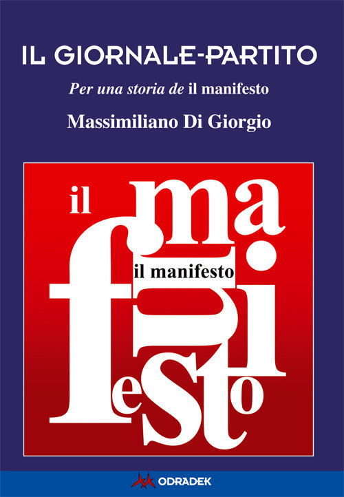 Cover of giornale-partito. Per una storia de «il manifesto»