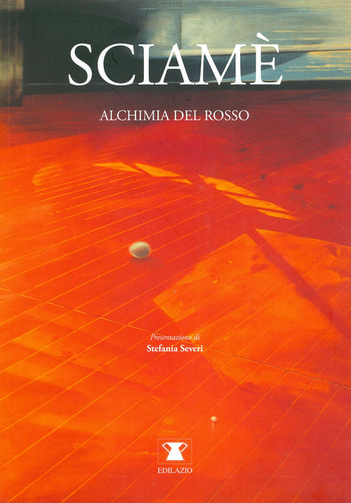 Cover of Sciamè. Alchimia del rosso