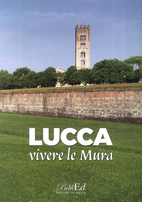 Cover of Lucca vivere le mura