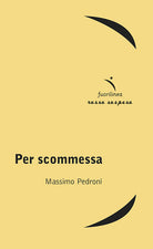 Cover of Per scommessa