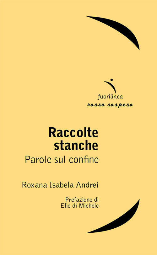 Cover of Raccolte stanche. Parole sul confine