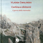 Cover of Cortina e dintorni. Il giorno della marmotta