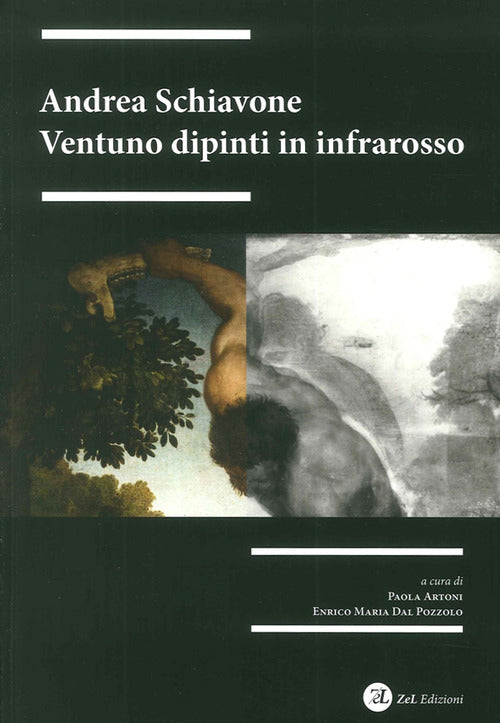 Cover of Andrea Schiavone. Ventuno dipinti in infrarosso
