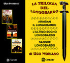Cover of trilogia del longobardo: Arnisan il longobardo-L'ultimo sogno longobardo-Sangue longobardo