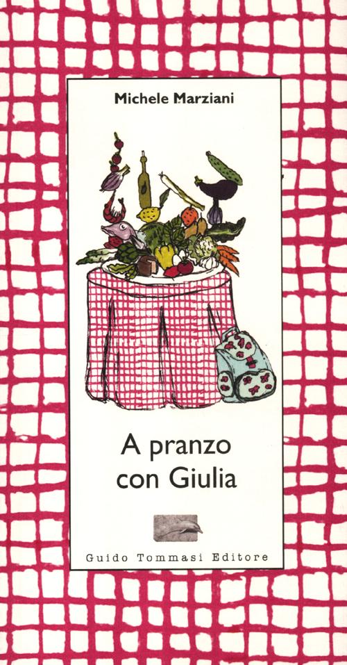 Cover of A pranzo con Giulia