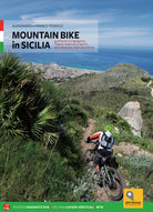 Cover of Mountain bike in Sicilia. 69 itinerari nella Sicilia occidentale. Ediz. italiana e tedesca