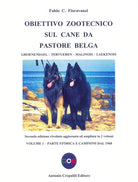 Cover of Obiettivo zootecnico sul cane da pastore belga. Groenendael, Tervueren, Malinois, Laekenois