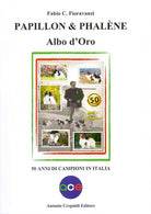 Cover of Papillon & Phalène. Albo d'oro. 50 anni di campioni in Italia