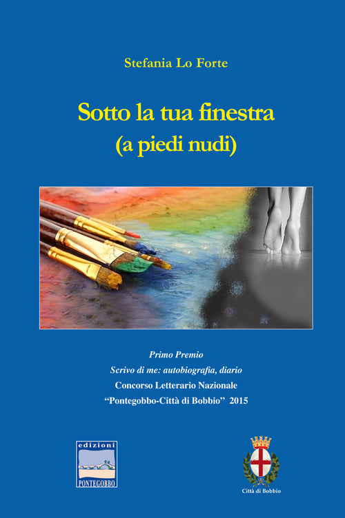 Cover of Sotto la tua finestra (a piedi nudi)