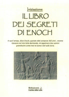 Cover of libro dei segreti di Enoch. Iniziazione